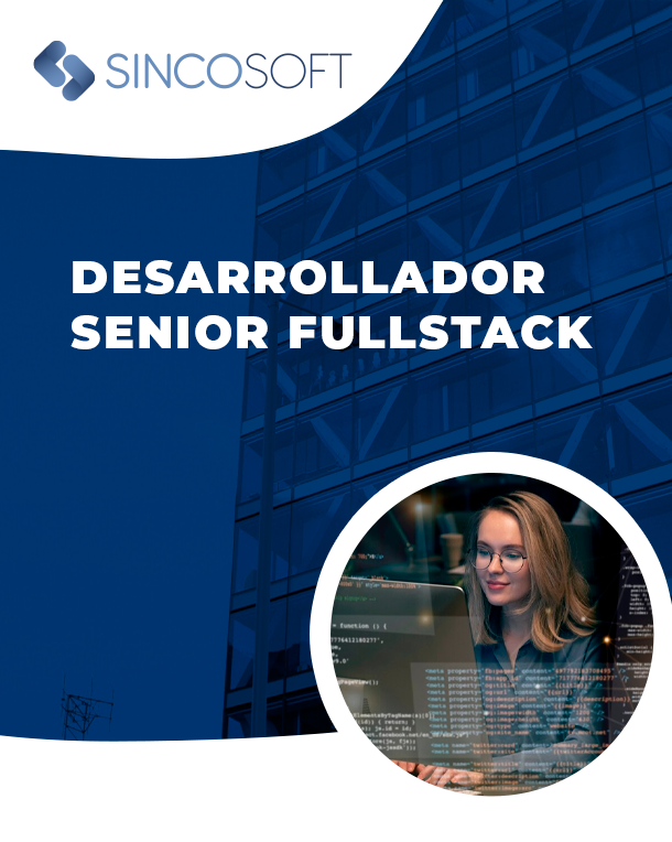 Desarrollador Senior Fullstack